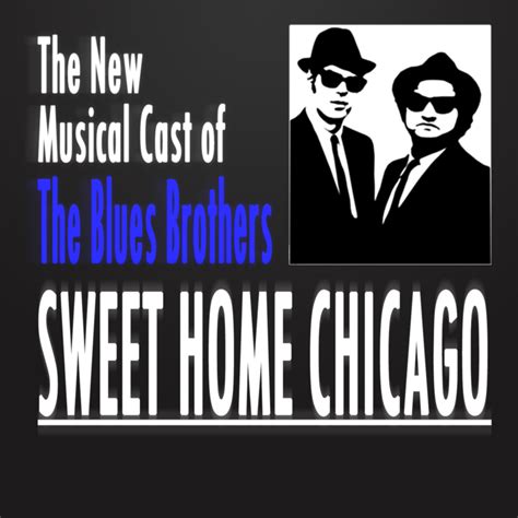 Sweet Home Chicago ดนตรีบลูส์ที่เต็มไปด้วยความหวิวงและความ expectance