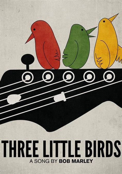 Three Little Birds - ดนตรีสบายหูที่ร้องไปด้วยกับเนื้อหาเชิญชวนให้ยิ้ม